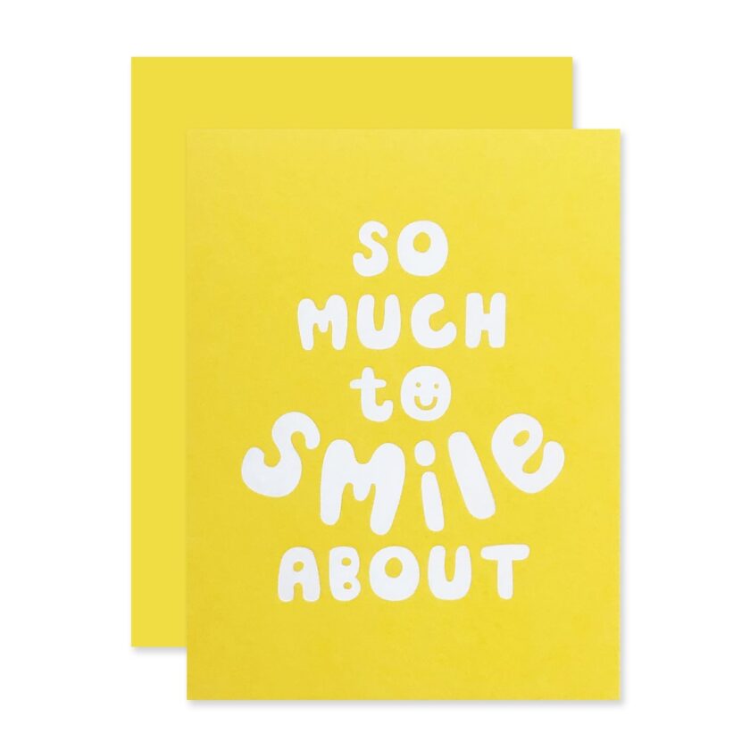 Reasons to Smile